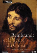 Rembrandt et la figure du Christ.